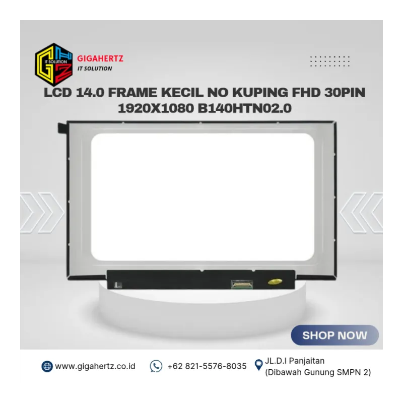LCD 14.0 Frame kecil No Kuping FHD 30pin 1920X1080 B140HTN02.0
